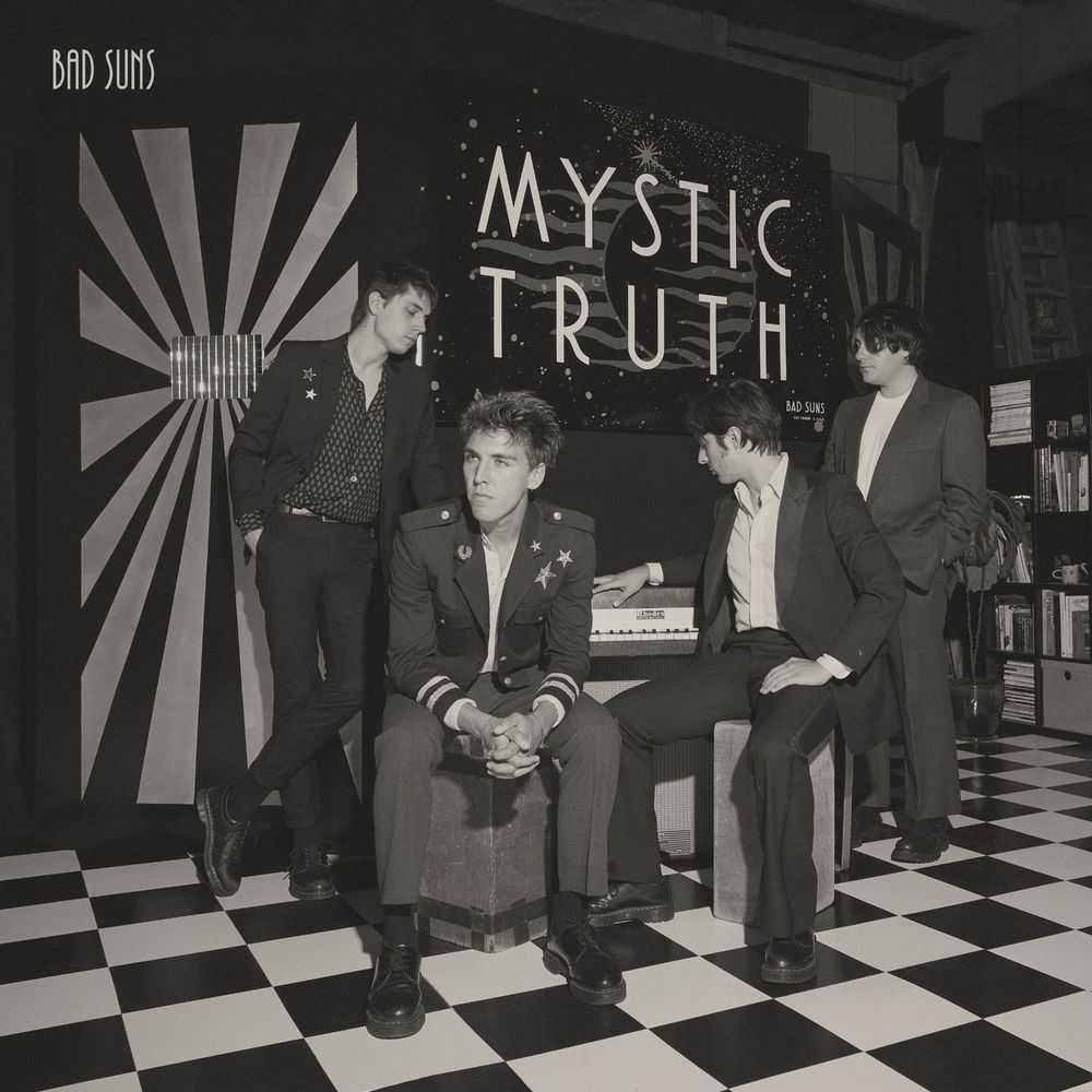 Bad Suns - Mystic Truth